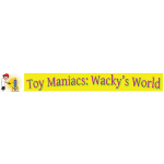 Toy Maniacs Wackys World